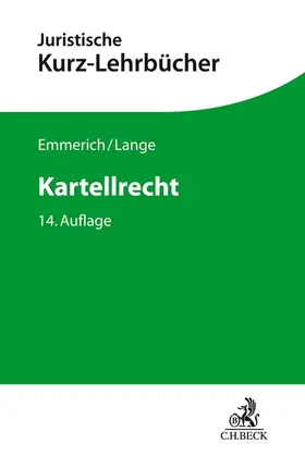 Emmerich / Lange | Kartellrecht | Buch | 978-3-406-72199-1 | www.sack.de
