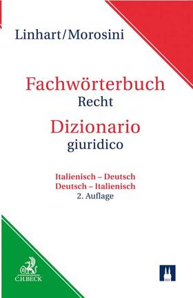 Linhart / Morosini |  Fachwörterbuch Recht = Dizionario giuridico | Buch |  Sack Fachmedien