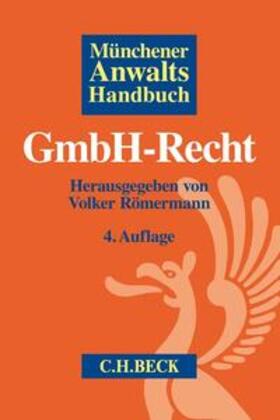 Römermann | Münchener Anwaltshandbuch GmbH-Recht | Buch | sack.de