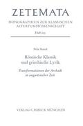 Mundt |  Römische Klassik und griechische Lyrik | Buch |  Sack Fachmedien