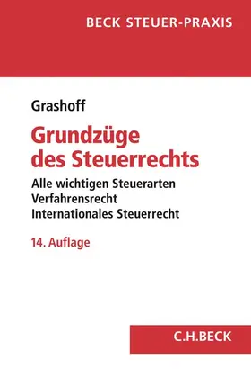 Grashoff | Grundzüge des Steuerrechts | Buch | 978-3-406-72239-4 | www.sack.de