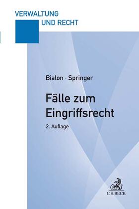 Bialon / Springer | Fälle zum Eingriffsrecht | Buch | 978-3-406-72246-2 | sack.de