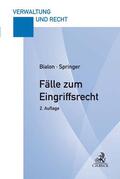Bialon / Springer |  Fälle zum Eingriffsrecht | Buch |  Sack Fachmedien