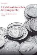 Gasser |  Gasser, J: Liechtensteinisches Stiftungsrecht | Buch |  Sack Fachmedien