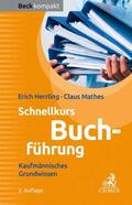 Herrling / Mathes |  Schnellkurs Buchführung | eBook | Sack Fachmedien