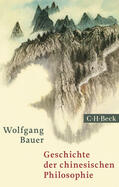 Bauer / Ess |  Geschichte der chinesischen Philosophie | eBook | Sack Fachmedien