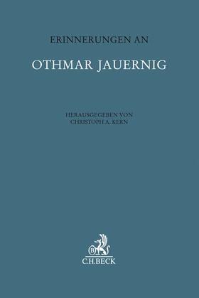Kern / Jauernig | Erinnerungen an Othmar Jauernig | Buch | 978-3-406-72389-6 | sack.de