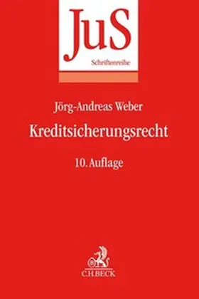 Weber |  Kreditsicherungsrecht | Buch |  Sack Fachmedien