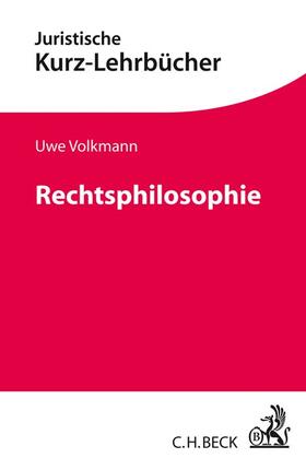 Volkmann | Volkmann, U: Rechtsphilosophie | Buch | 978-3-406-72424-4 | sack.de