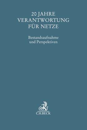 Holznagel | 20 Jahre Verantwortung für Netze | Buch | 978-3-406-72431-2 | sack.de