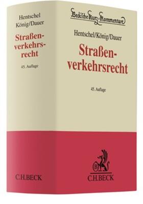 Hentschel / König / Dauer | Straßenverkehrsrecht | Buch | sack.de