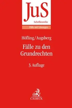 Höfling / Augsberg |  Fälle zu den Grundrechten | Buch |  Sack Fachmedien