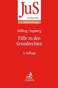 Höfling / Augsberg |  Fälle zu den Grundrechten | Buch |  Sack Fachmedien