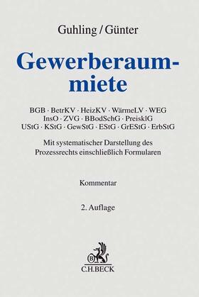 Guhling / Günter | Gewerberaummiete | Buch | 978-3-406-72457-2 | sack.de