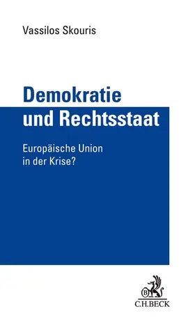 Skouris |  Demokratie und Rechtsstaat | Buch |  Sack Fachmedien