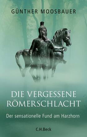 Moosbauer | Die vergessene Römerschlacht | E-Book | sack.de