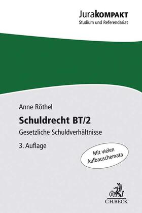 Röthel | Schuldrecht BT/2 | Buch | sack.de