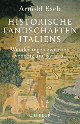 Esch |  Historische Landschaften Italiens | eBook | Sack Fachmedien