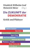 Graf / Meier |  Die Zukunft der Demokratie | eBook | Sack Fachmedien