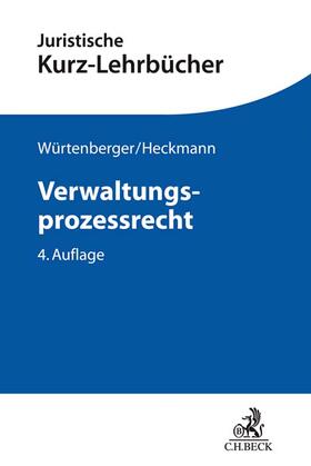Würtenberger / Heckmann | Verwaltungsprozessrecht | Buch | 978-3-406-72634-7 | sack.de