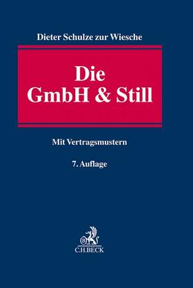 Schulze zur Wiesche | Die GmbH & Still | Buch | 978-3-406-72658-3 | sack.de