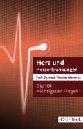 Meinertz |  Die 101 wichtigsten Fragen und Antworten - Herz und Herzerkrankungen | Buch |  Sack Fachmedien