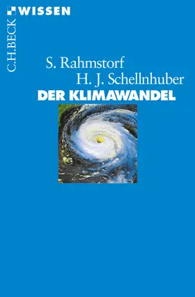 Rahmstorf / Schellnhuber |  Der Klimawandel | eBook | Sack Fachmedien