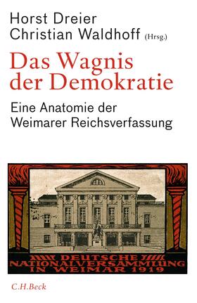 Dreier / Waldhoff | Wagnis der Demokratie | Buch | 978-3-406-72676-7 | sack.de