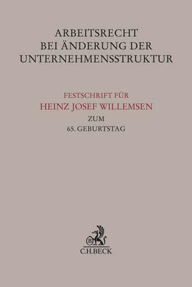 Bepler / Hohenstatt / Preis | Arbeitsrecht bei Änderung der Unternehmensstruktur | Buch | 978-3-406-72678-1 | sack.de