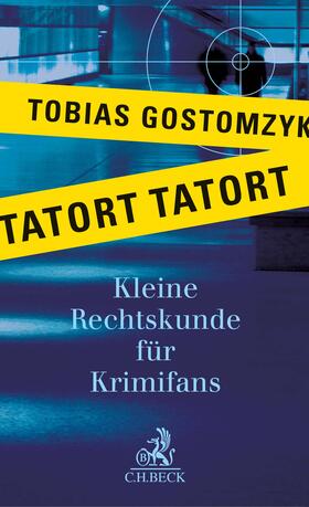 Gostomzyk | Tatort Tatort | Buch | 978-3-406-72679-8 | sack.de