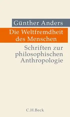 Anders / Dries / Gätjens |  Die Weltfremdheit des Menschen | Buch |  Sack Fachmedien