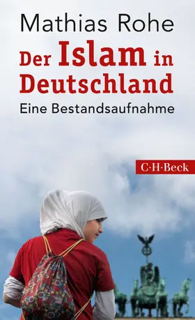 Rohe |  Der Islam in Deutschland | eBook | Sack Fachmedien