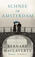 MacLaverty |  Schnee in Amsterdam | eBook | Sack Fachmedien