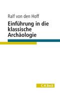 Hoff |  Einführung in die Klassische Archäologie | Buch |  Sack Fachmedien