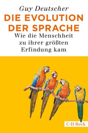 Deutscher | Die Evolution der Sprache | E-Book | sack.de