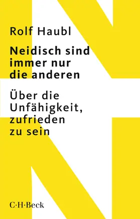 Haubl |  Neidisch sind immer nur die anderen | Buch |  Sack Fachmedien