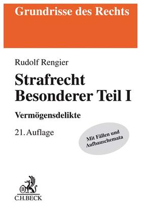 Rengier | Strafrecht Besonderer Teil I | Buch | 978-3-406-72820-4 | sack.de