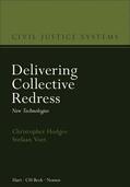 Hodges / Voet |  Delivering Collective Redress | Buch |  Sack Fachmedien