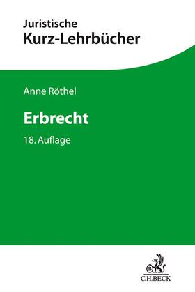 Röthel / Bartholomeyczik / Schlüter | Erbrecht | Buch | 978-3-406-72854-9 | sack.de