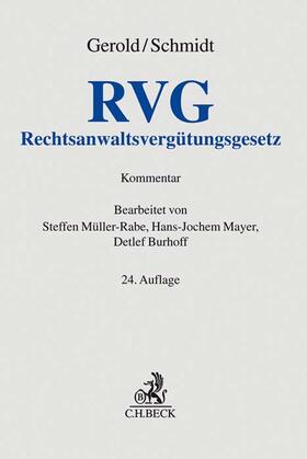 Gerold / Schmidt / Müller-Rabe | RVG | Buch | sack.de