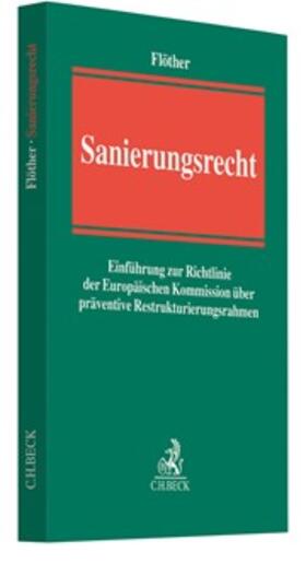 Flöther | Sanierungsrecht | Buch | sack.de