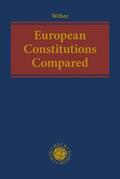 Weber |  European Constitutions Compared | Buch |  Sack Fachmedien