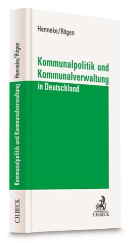 Henneke / Ritgen |  Kommunalpolitik und Kommunalverwaltung  | Buch |  Sack Fachmedien