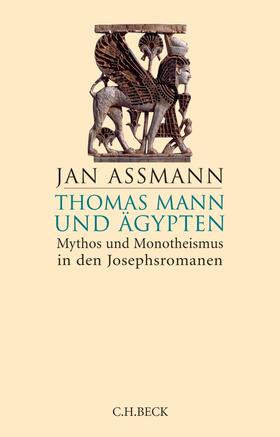 Assmann | Thomas Mann und Ägypten | Buch | 978-3-406-72941-6 | sack.de