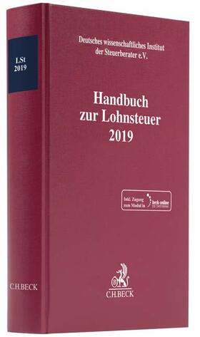 Handbuch zur Lohnsteuer 2019: LSt 2019 | Medienkombination | 978-3-406-72971-3 | sack.de