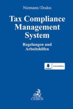 Niemann / Dodos | Tax Compliance Management System: TCMS | Buch | 978-3-406-72992-8 | sack.de