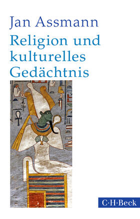Assmann | Religion und kulturelles Gedächtnis | Buch | 978-3-406-73032-0 | sack.de