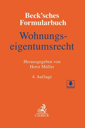 Müller | Beck'sches Formularbuch Wohnungseigentumsrecht | Buch | 978-3-406-73120-4 | sack.de