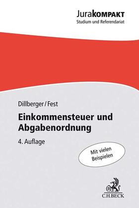 Dillberger / Fest |  Einkommensteuer und Abgabenordnung | Buch |  Sack Fachmedien