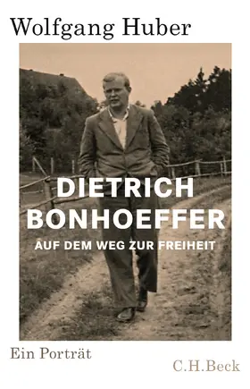 Huber | Dietrich Bonhoeffer | Buch | 978-3-406-73137-2 | www.sack.de